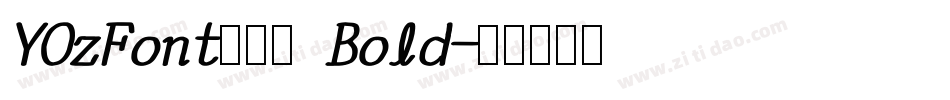 YOzFont手写体 Bold字体转换